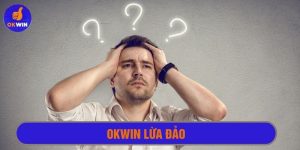 okwin lừa đảo