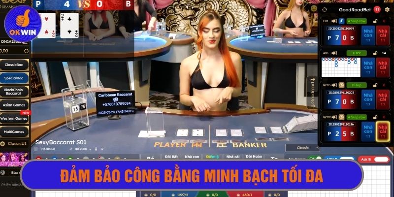 Luôn đảm bảo công bằng và minh bạch cho người chơi 