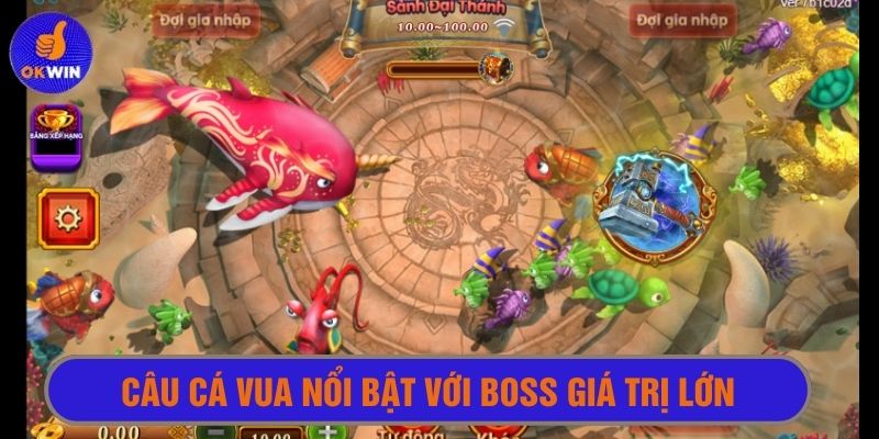 Săn boss lớn thưởng cực khủng với câu cá vua 