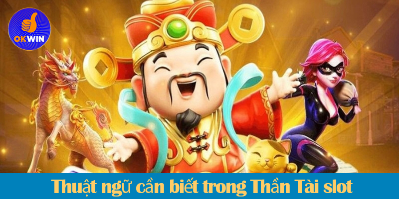 Nổ hũ Thần Tài là gì? Luật chơi và các bí kíp chơi luôn thắng 2025 